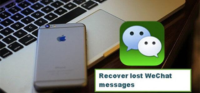 recover deleted WeChat messages from iPhone 6/6s Plus/6s/6s Plus